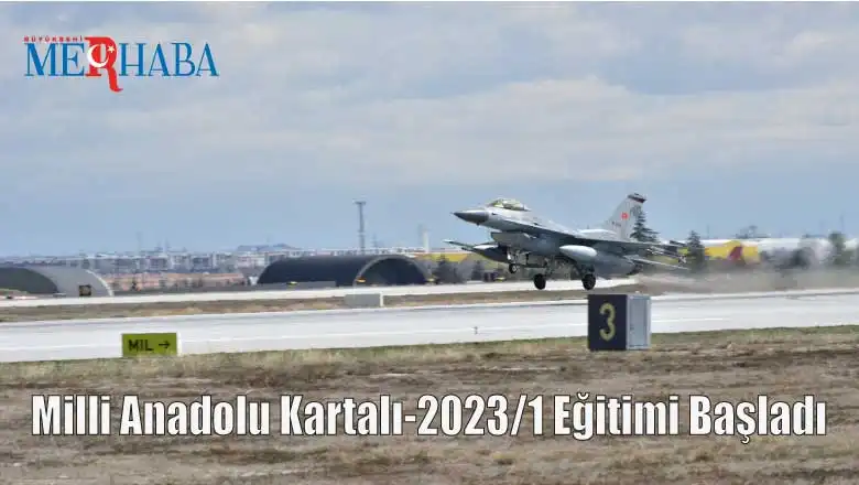Milli Anadolu Kartalı-2023/1 Eğitimi Başladı
